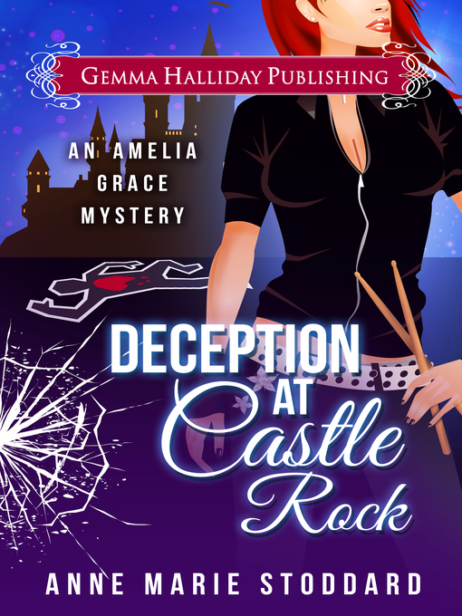 Title details for Deception at Castle Rock by Anne Marie Stoddard - Available